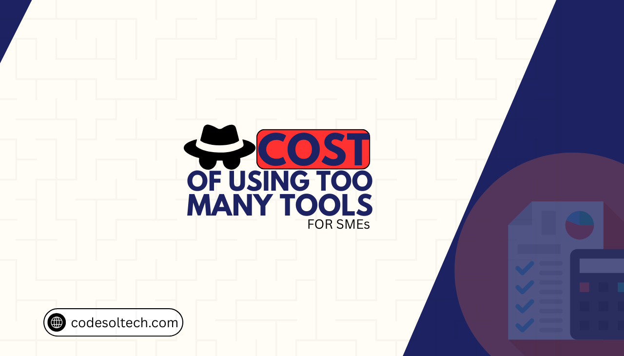 6 Hidden Costs of Using Too Many Tools for Small Businesses