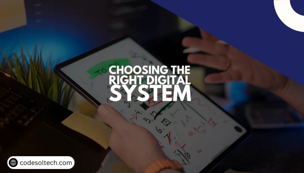 Choosing the Right Digital System for Your Austin Business