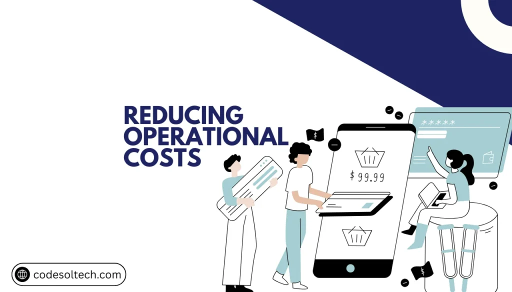 Custom CRM Benefits: 7 Ways Small Businesses will Win 6 Reducing Operational Costs by adopting custom crm systems