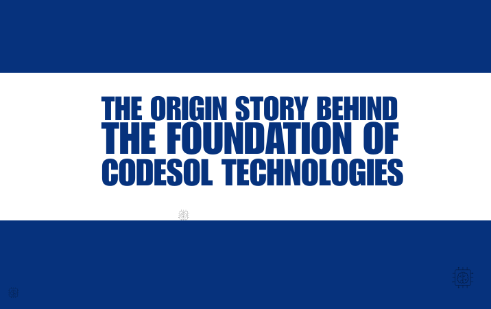 The Origin Story: Why CodeSol Technologies Was Founded
