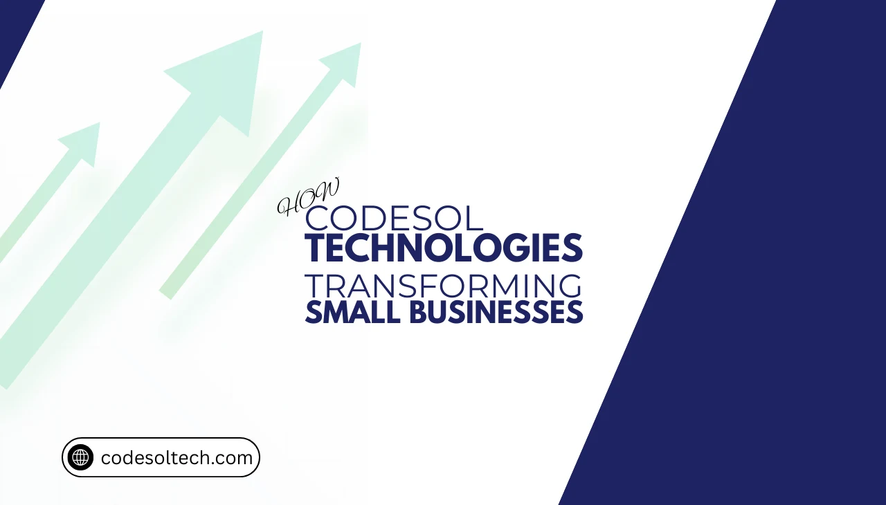 5 Ways Codesol Technologies Transforms Digital Workflows