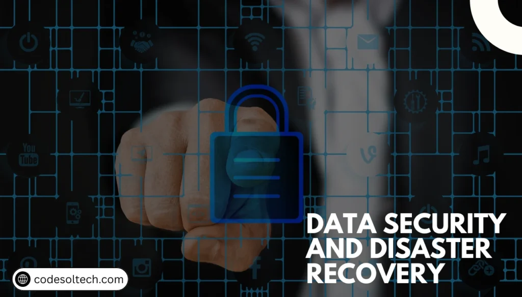 7 Ways Cloud Based Systems Support Business Growth Fast 4 Data Security and Disaster Recovery by cloud based soltions