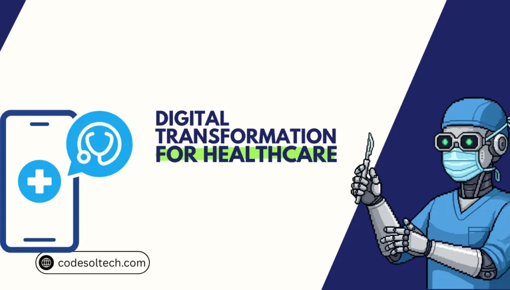Digital Transformation for Healthcare: 8 Essential Steps