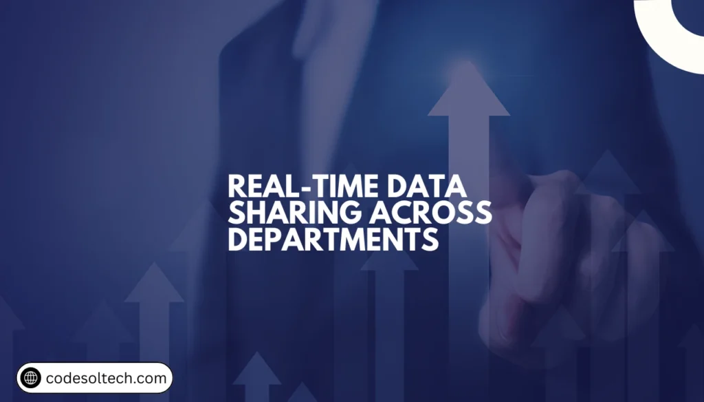 10 Ways Integrated Systems Improve Team Efficiency with Examples 2 1. Real-Time Data Sharing Across Departments
