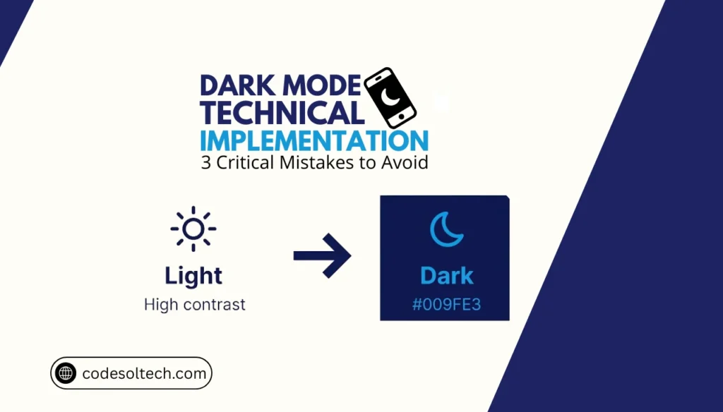 Dark Mode Technical Implementation: CSS Variables, User Preference & System Theme Detection