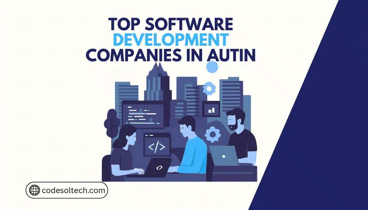 Best Software Development Companies in Austin, TX