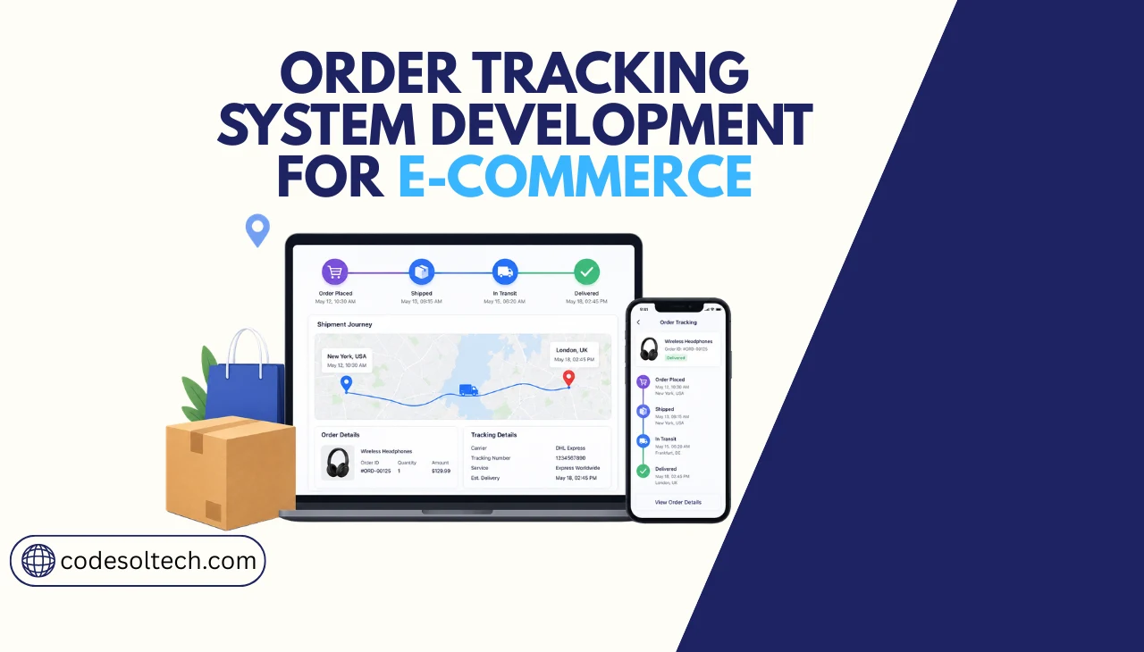 Order Tracking System Development for Ecommerce - That Cuts WISMO Calls