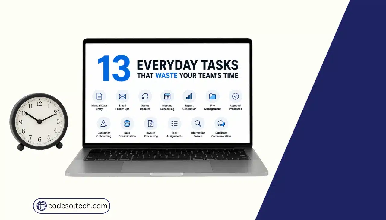 13 Everyday Tasks That Waste Your Team's Time