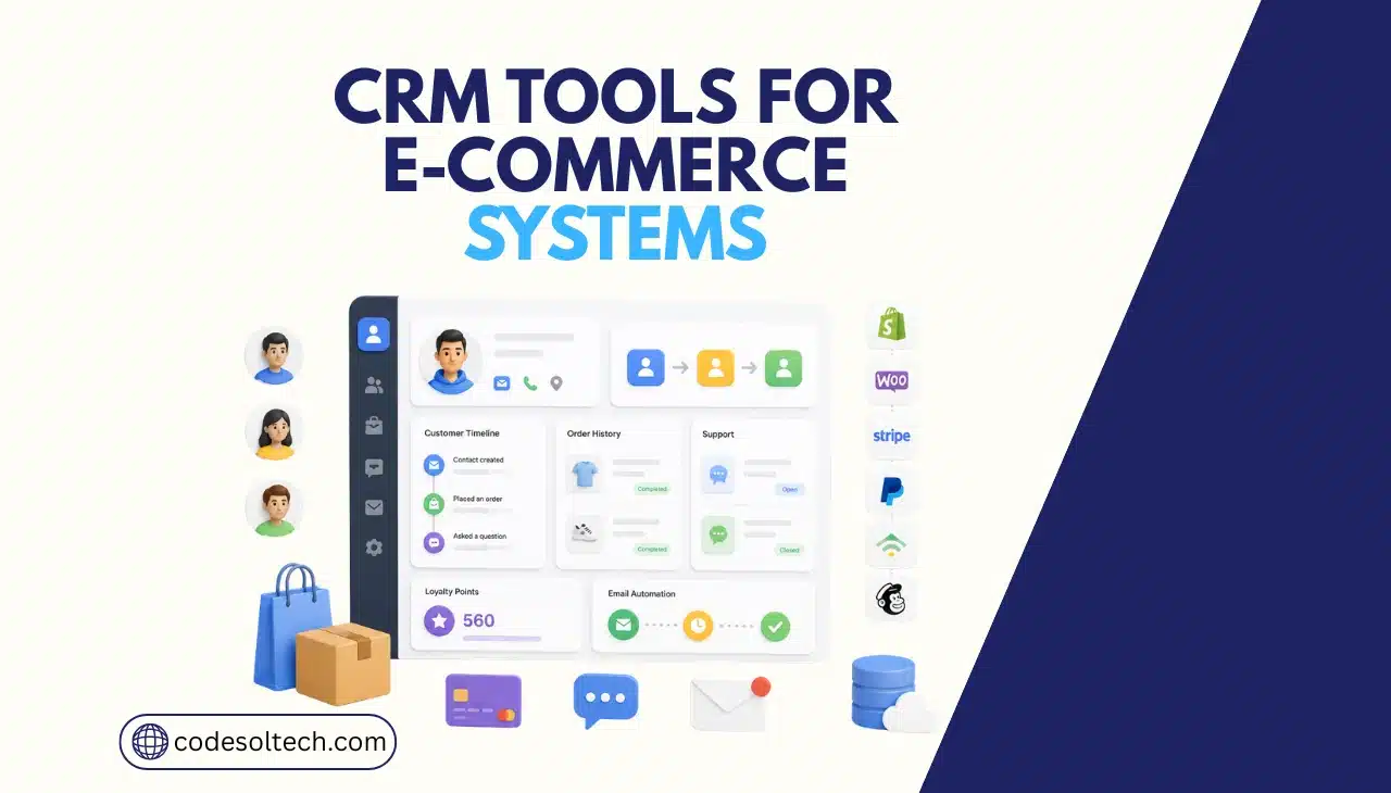 CRM Tools for Ecommerce Systems: 7 Steps
