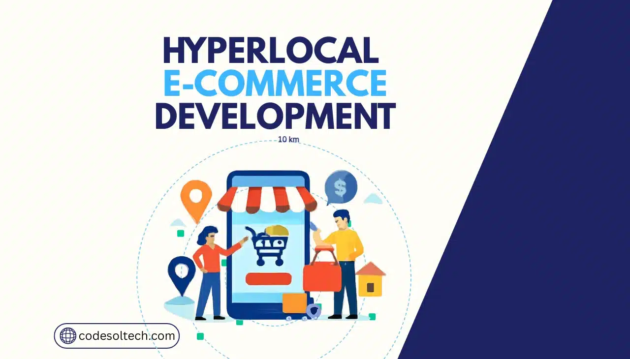 Hyperlocal Ecommerce Development: The 2026 Growth Playbook