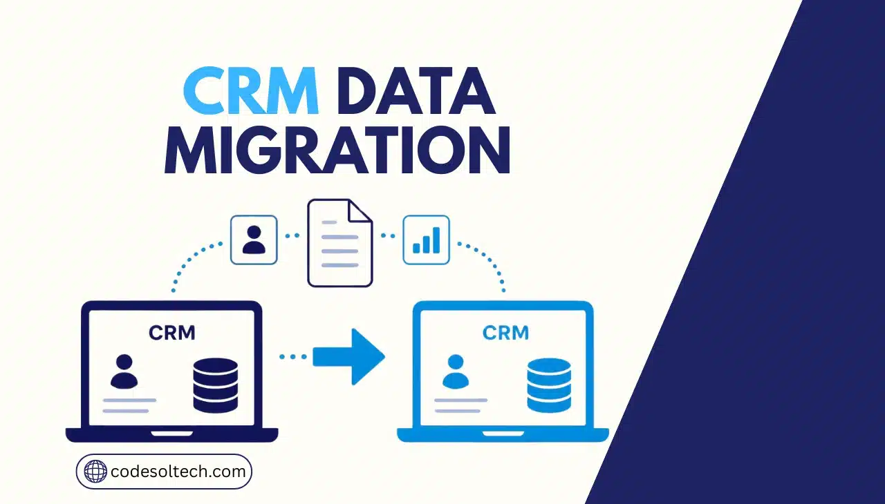 CRM Data Migration: Best Practices for Moving Without Losing Data