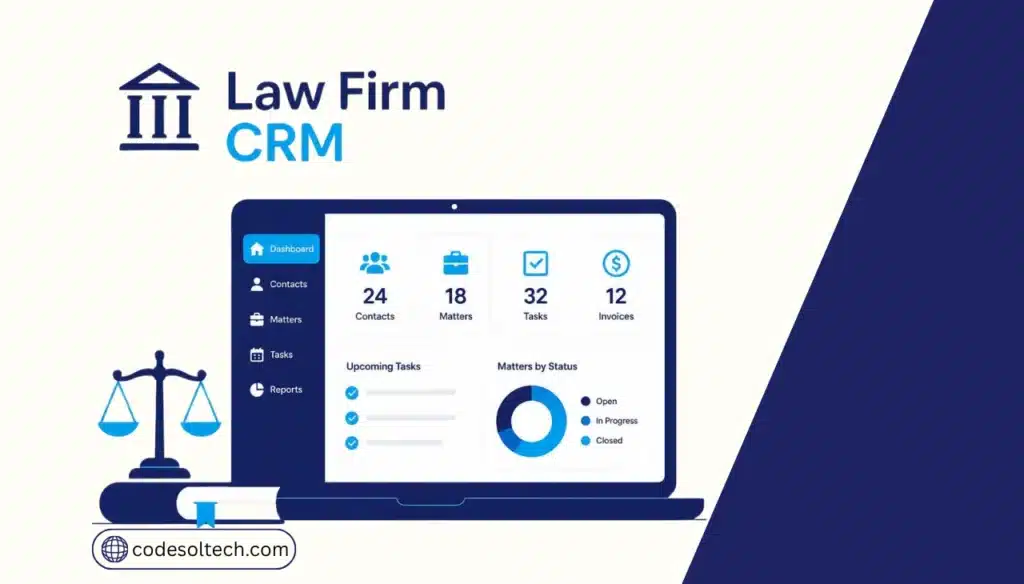 Law Firm CRM Guide Client, Case, and Intake Management
