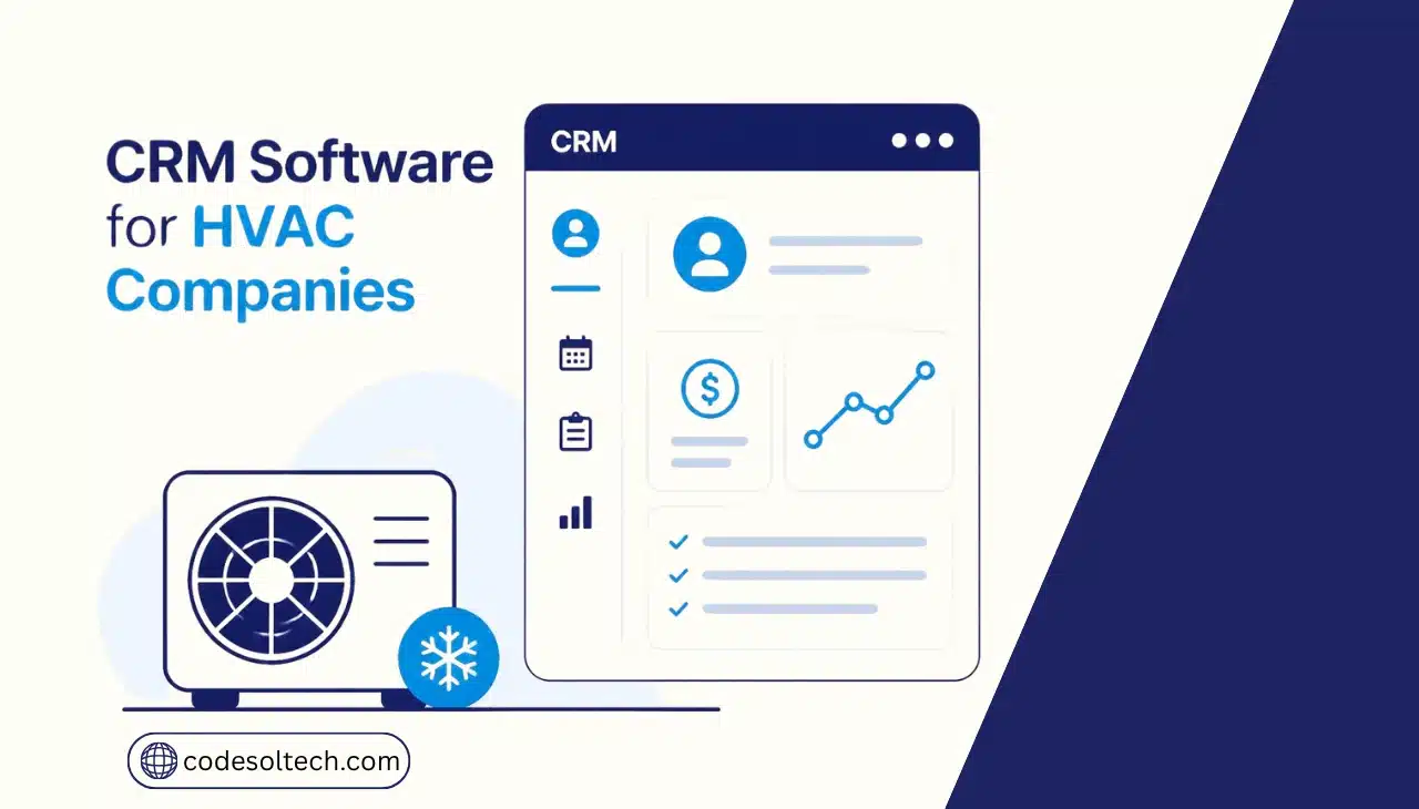 CRM Software for HVAC Companies: Scheduling & Dispatch Logs