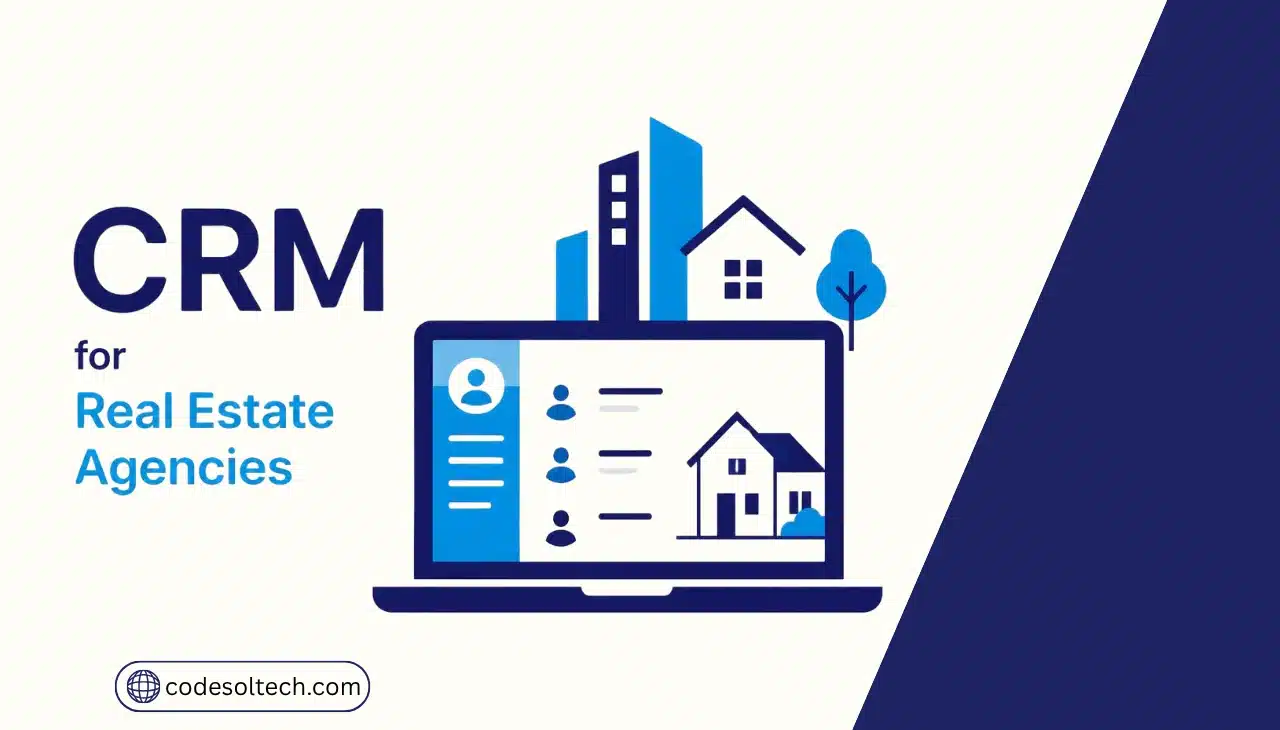 CRM for Real Estate Agencies: Lead Tracking & Property Sales Management