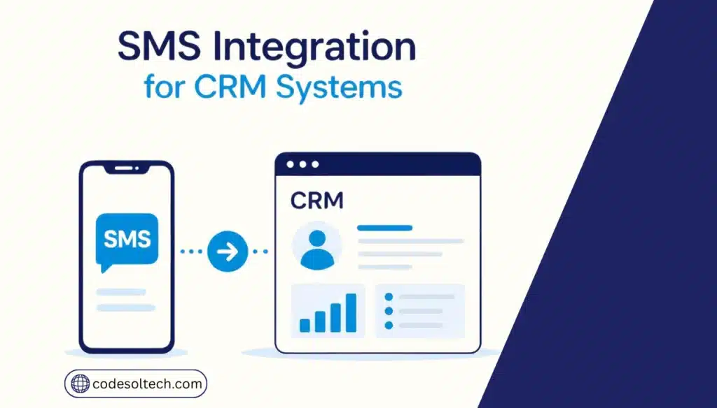 SMS Integration for CRM Systems: Automate Sales & Follow-Ups